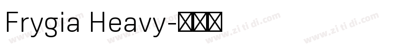 Frygia Heavy字体转换